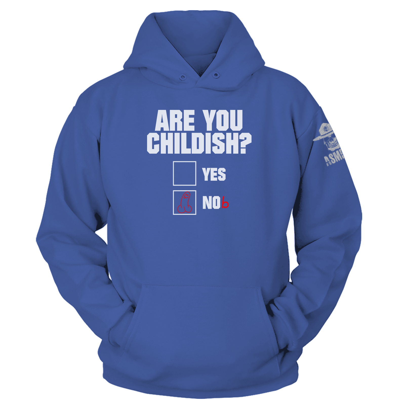 Are You Childish Hoodie