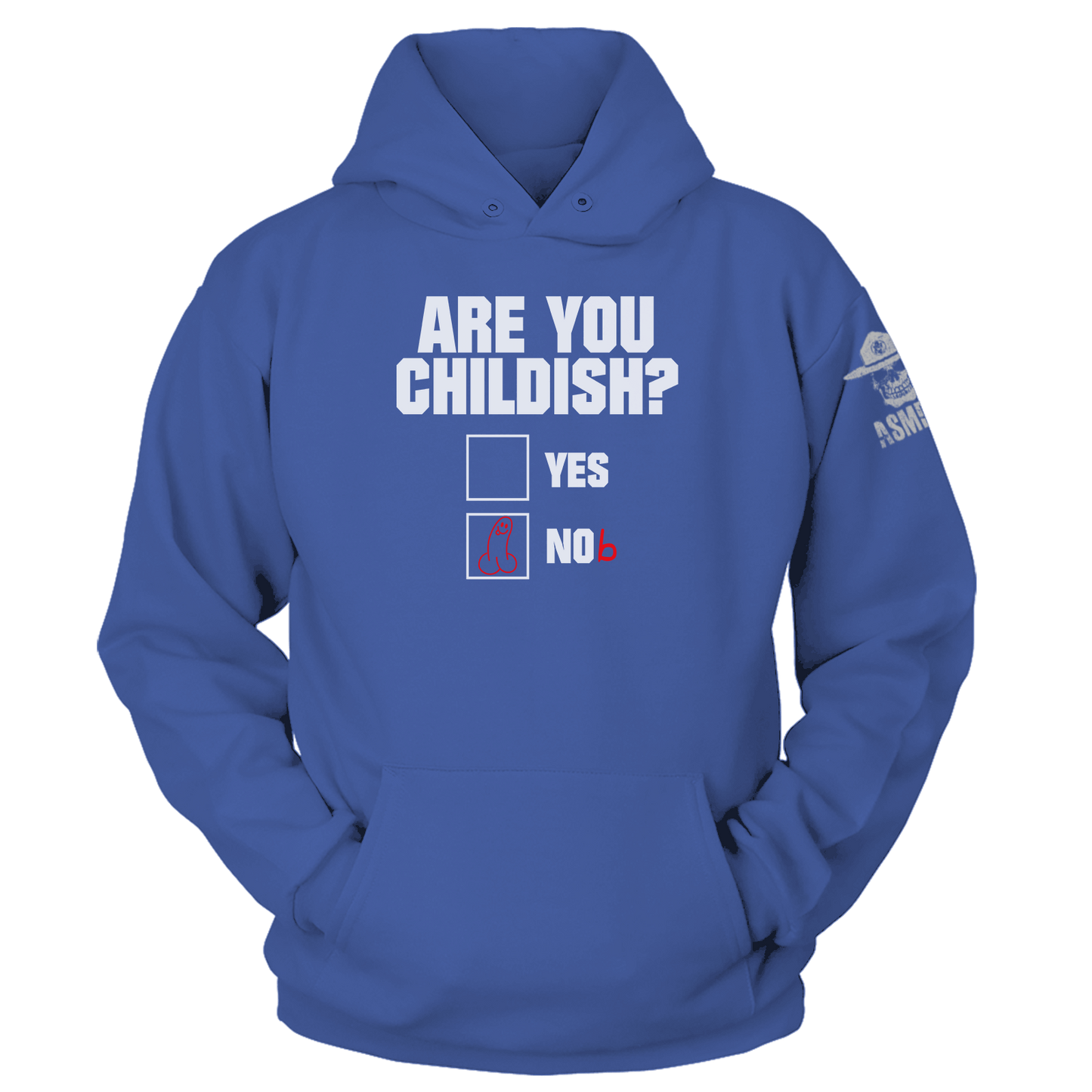 Are You Childish Hoodie
