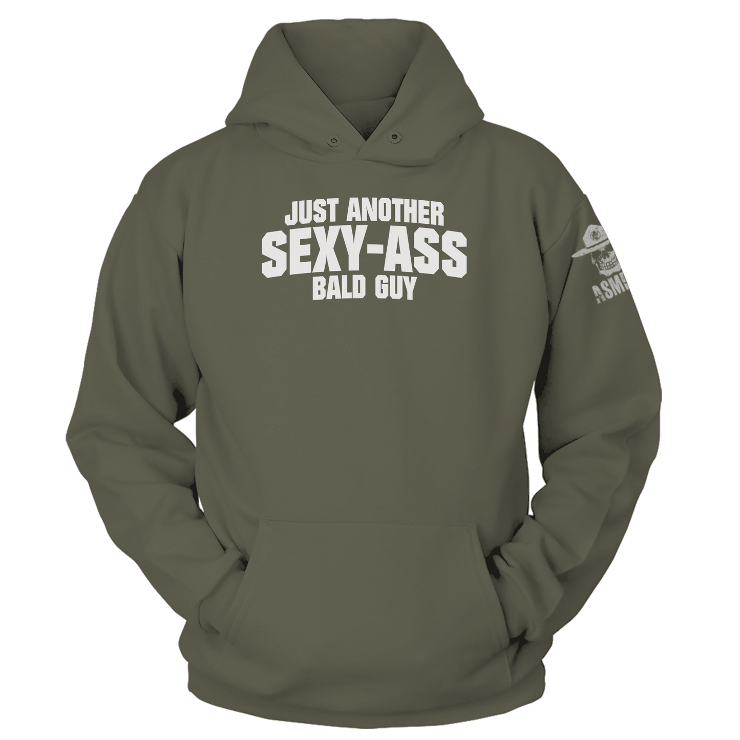 Just Another Sexy Ass Bald Guy Hoodie