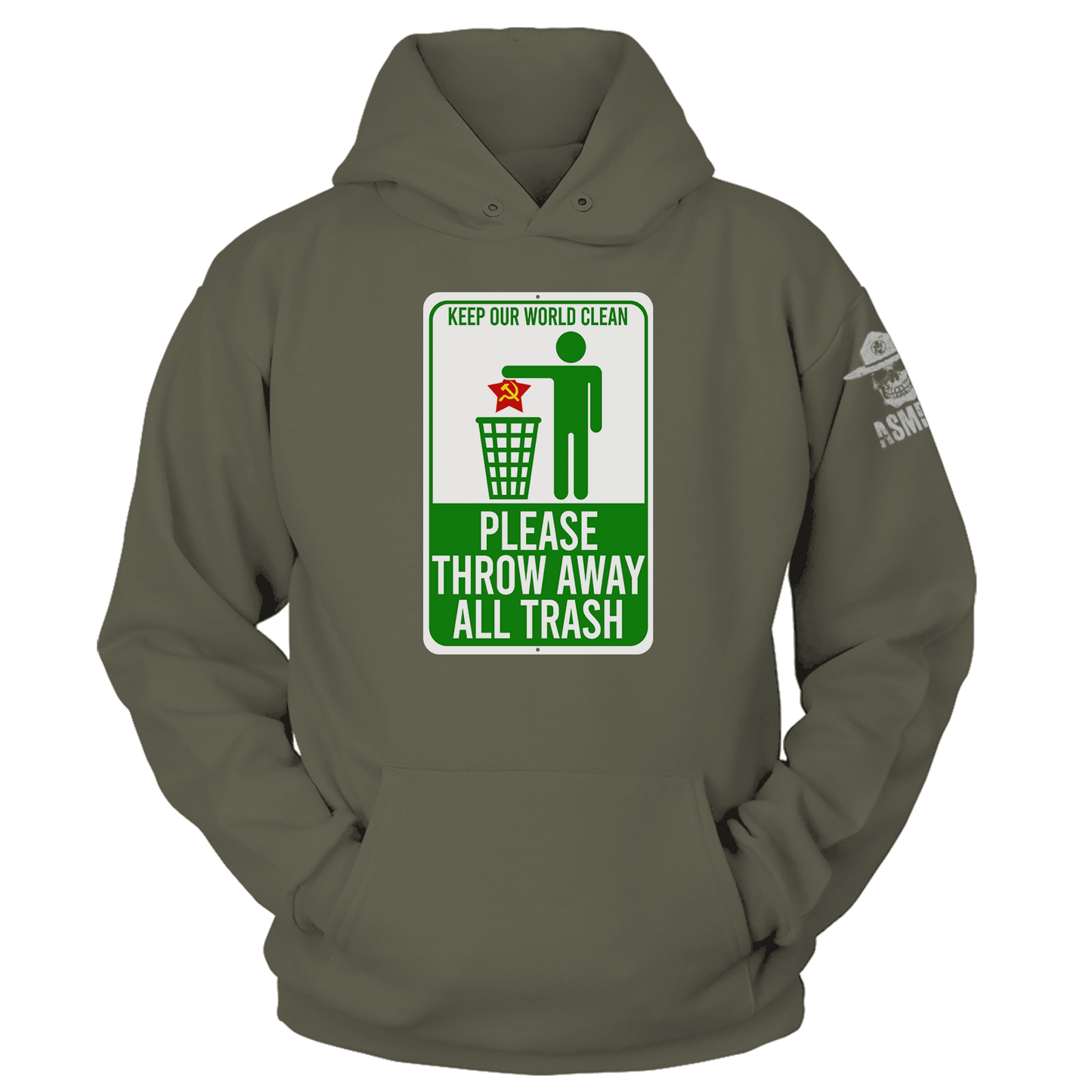 Keep Our World Clean Hoodie