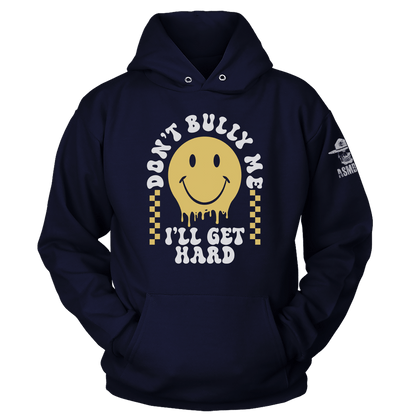 Don't Bully Me Hoodie