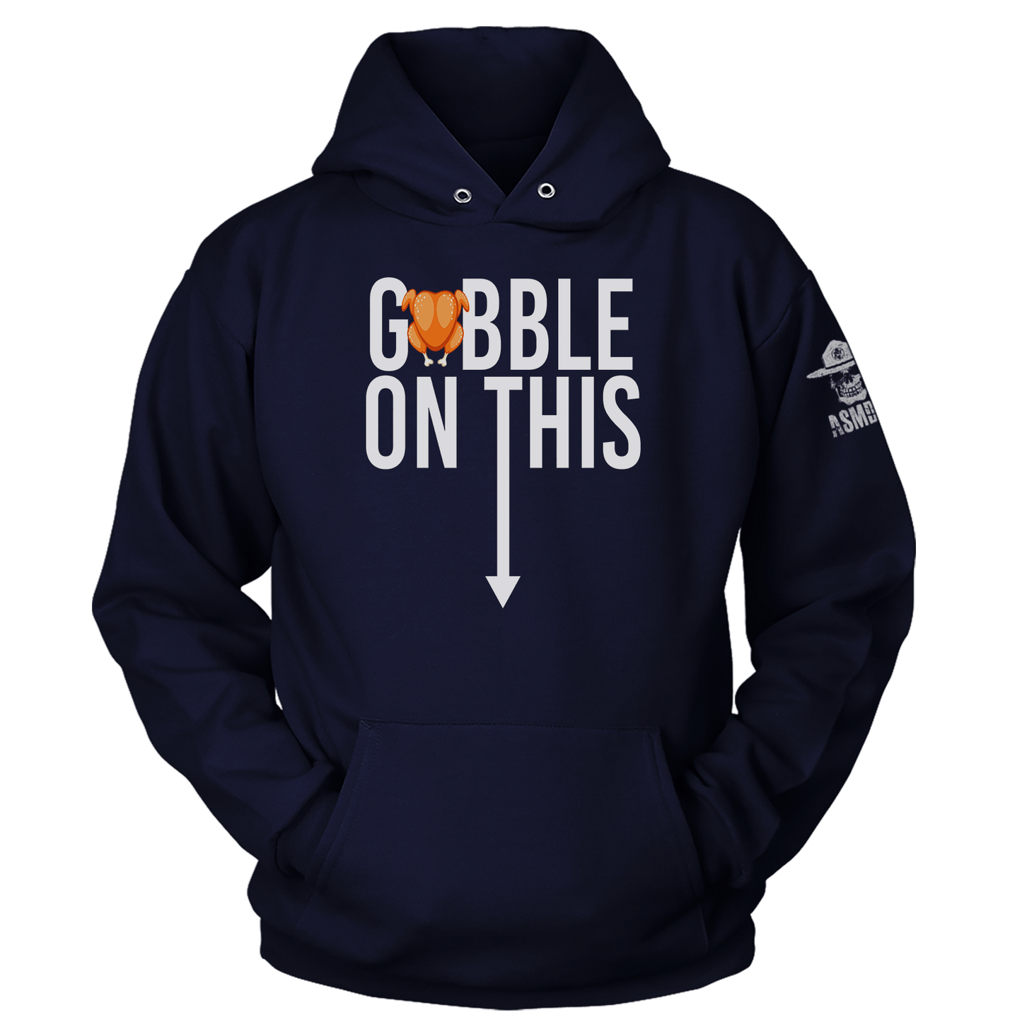 Gobble This Hoodie