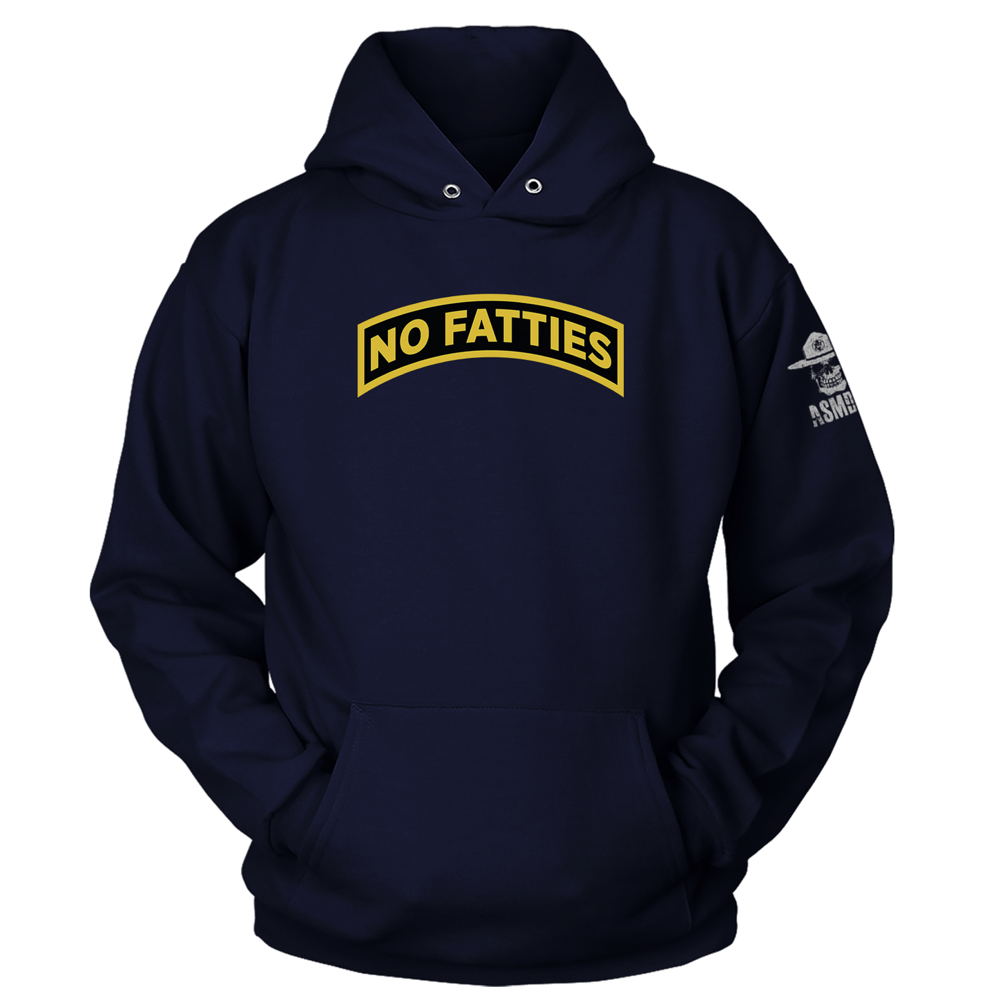 No Fatties Hoodie