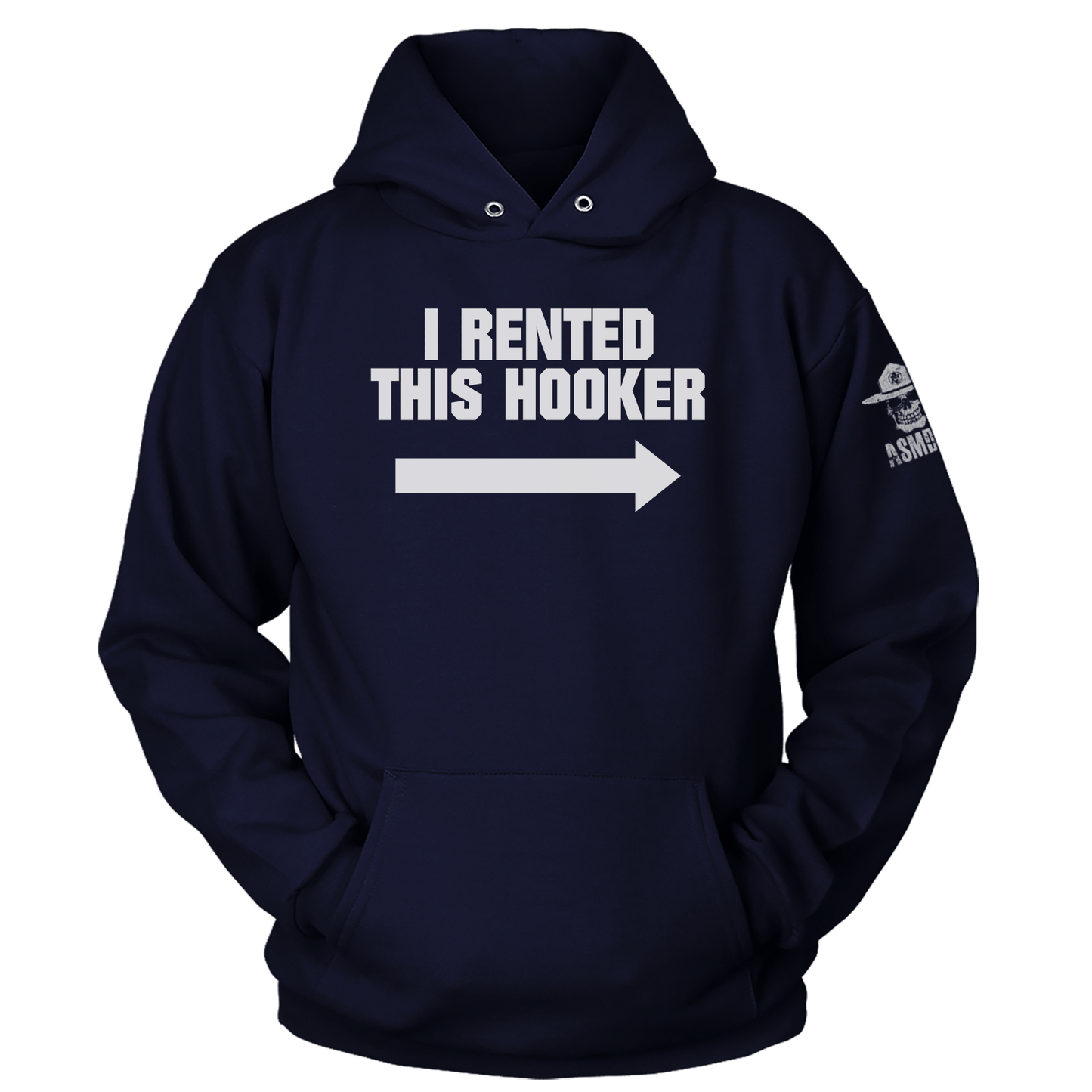 I Rented This Hooker Hoodie