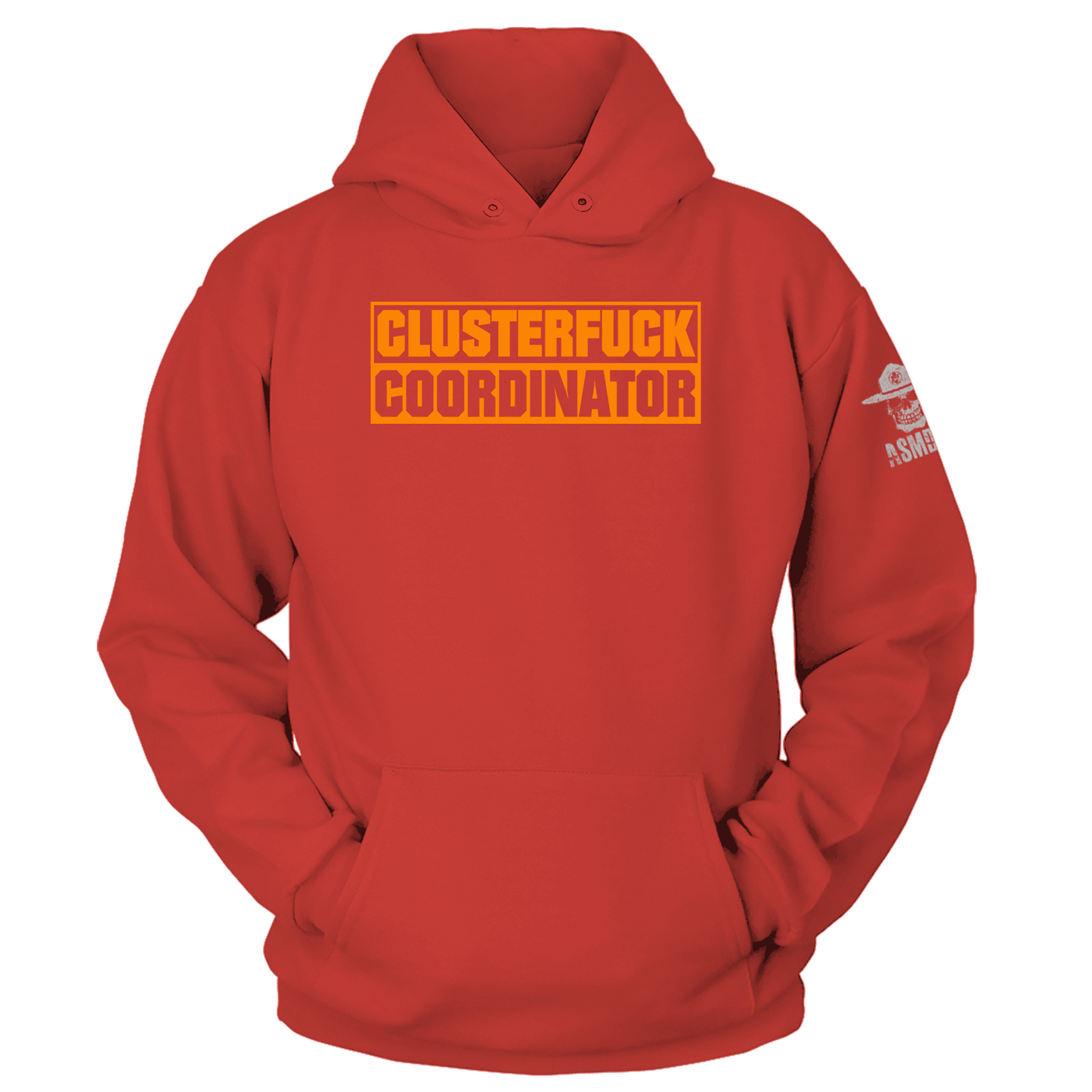 Clusterfuck Coordinator Hoodie