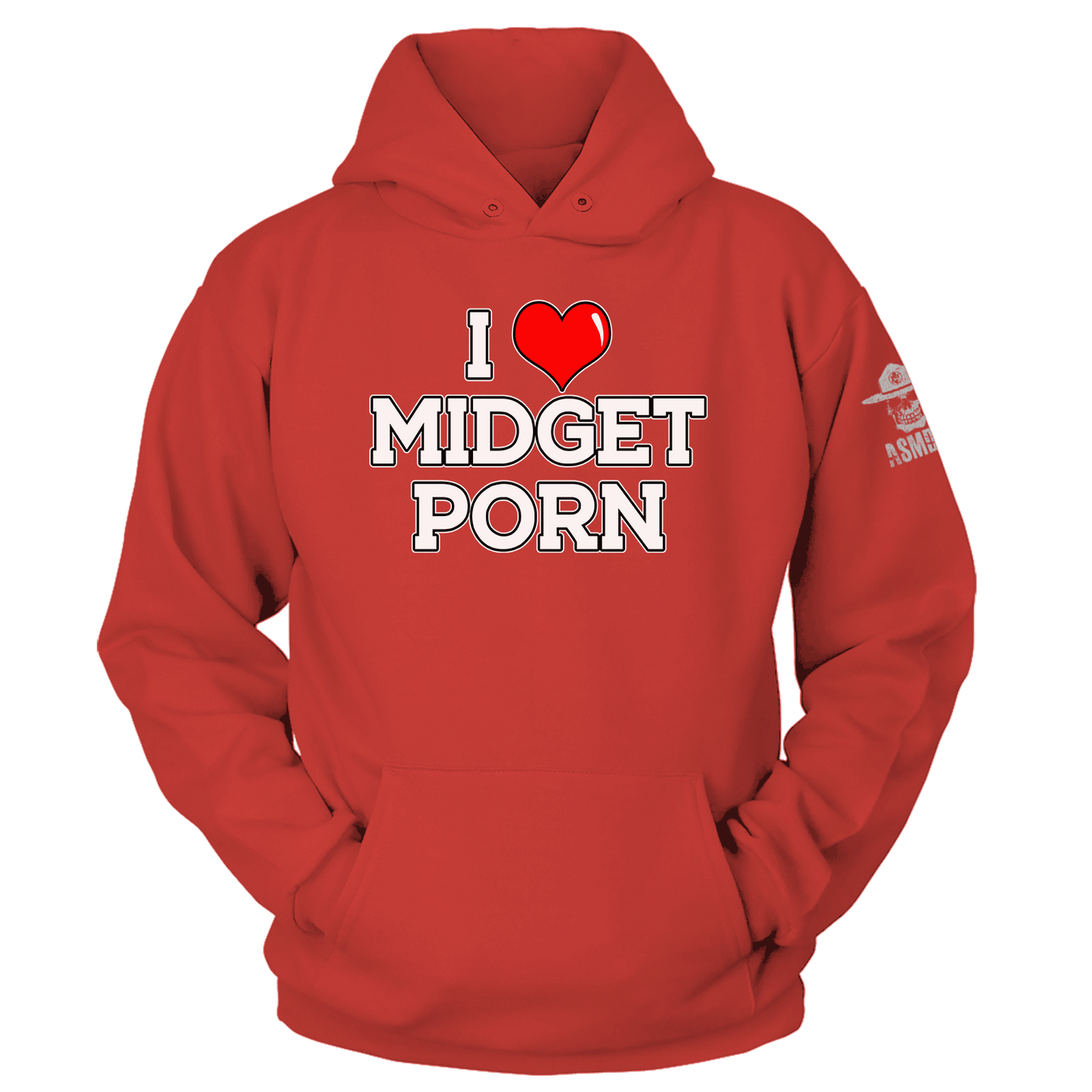 I love Midget Porn Hoodie