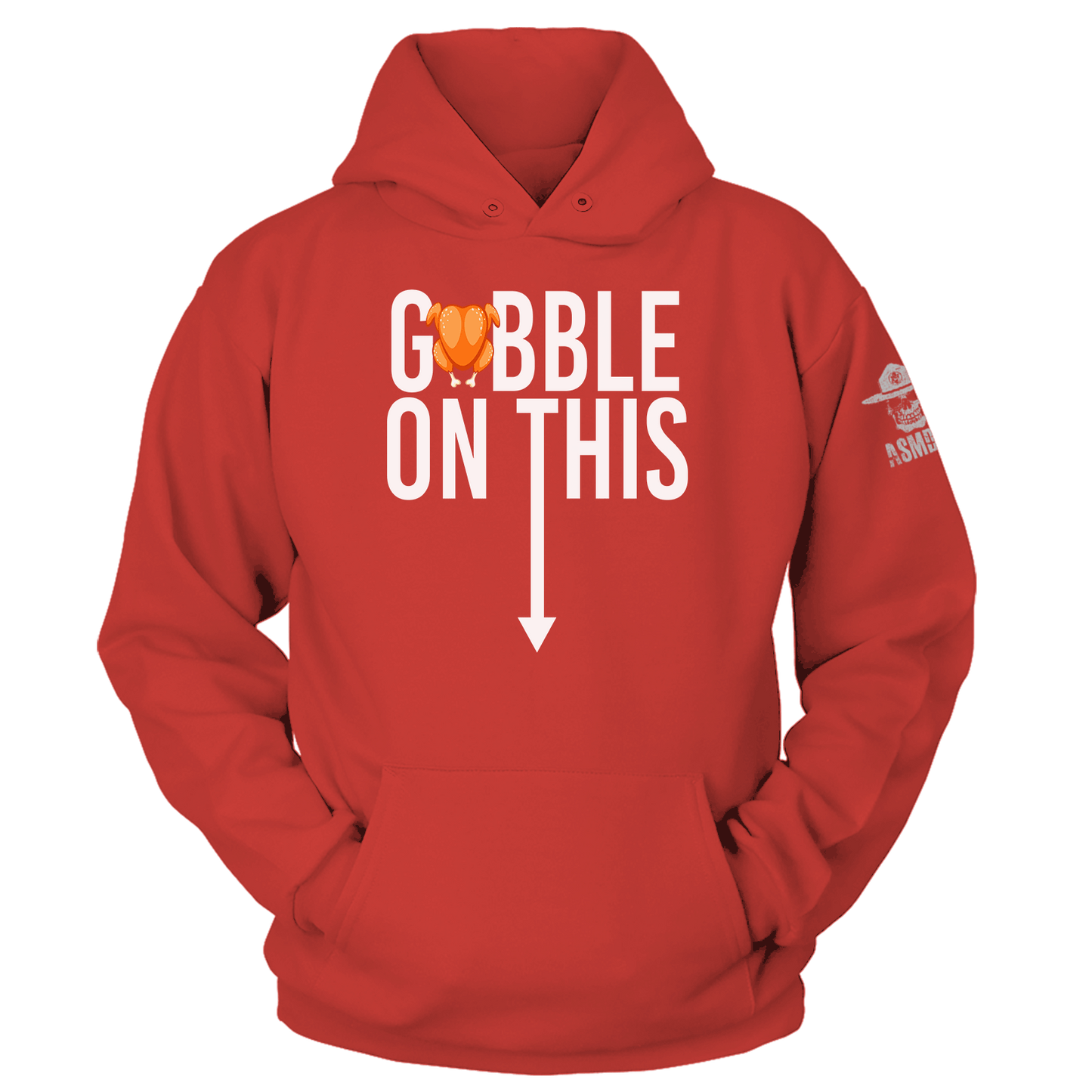 Gobble This Hoodie