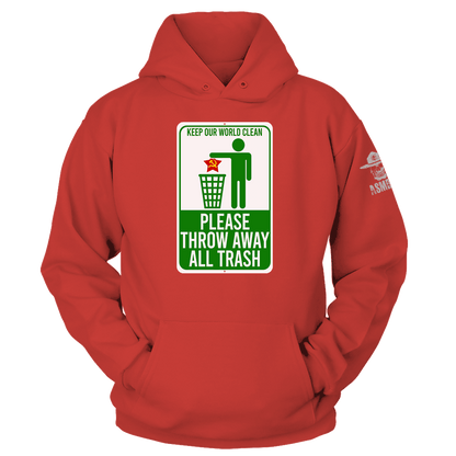 Keep Our World Clean Hoodie