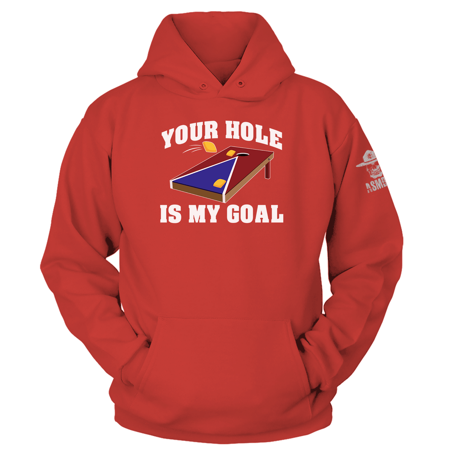 Your Hole Is My Goal Hoodie
