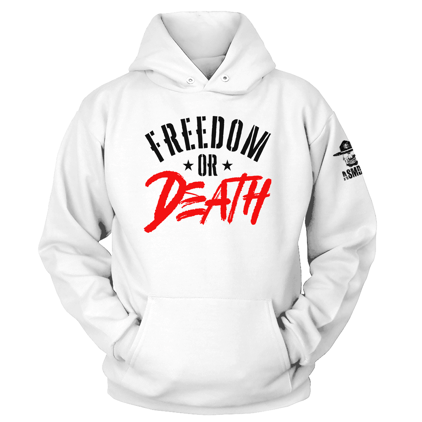 Freedom or Death Hoodie
