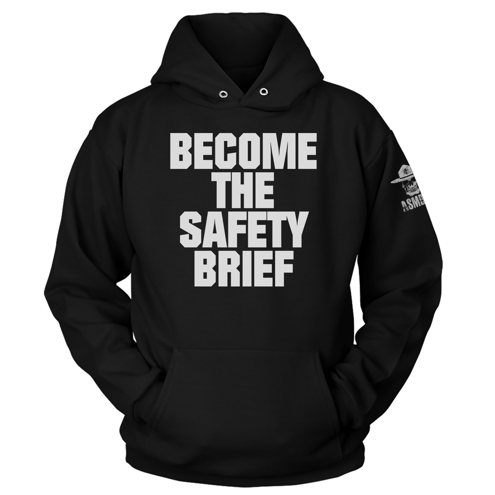 Become The Safety Brief Hoodie