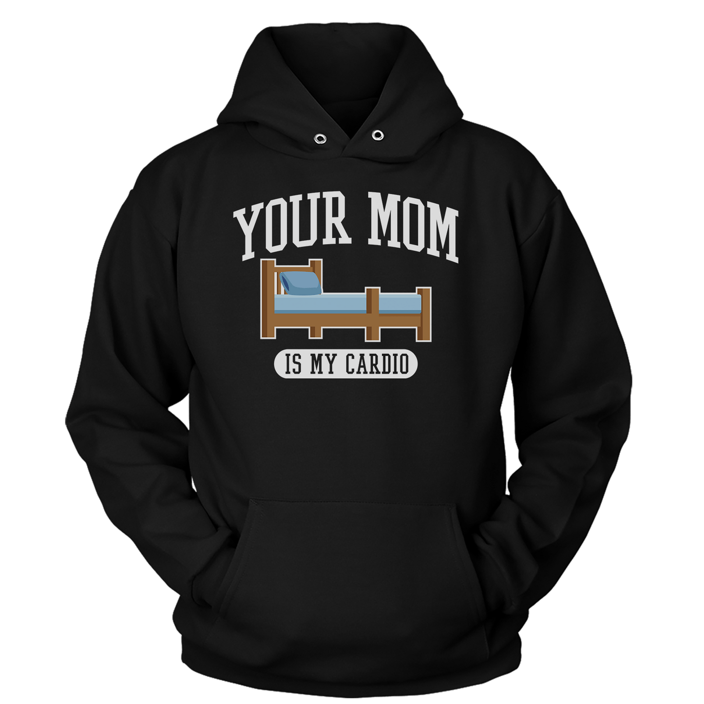 Your Mom Is My Cardio (Ladies)