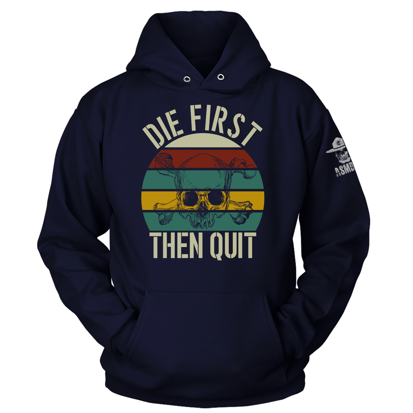 Die First then Quit (Ladies)