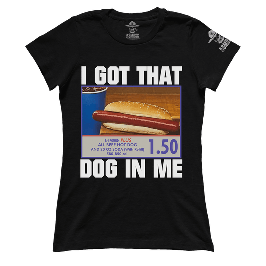 I Got That Dog In Me (Ladies)