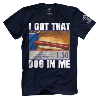 I Got That Dog In Me