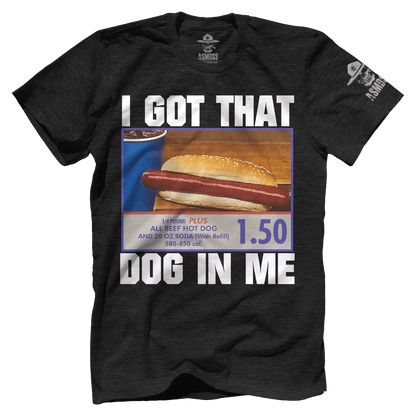 I Got That Dog In Me