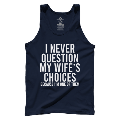 I Never Question