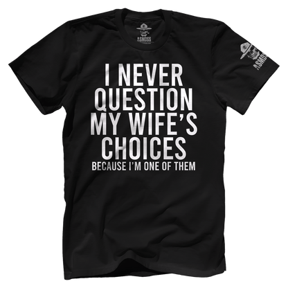 I Never Question
