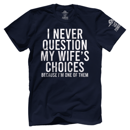 I Never Question