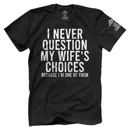 I Never Question