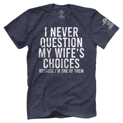 I Never Question