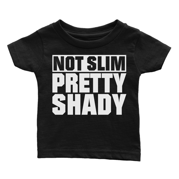 Not Slim Pretty Shady (Babies)