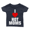 I Love Hot Moms (Babies)