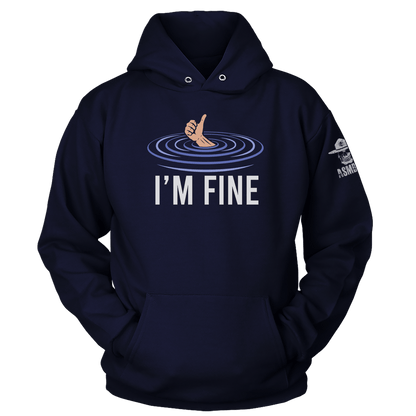 I'm Fine Hoodie