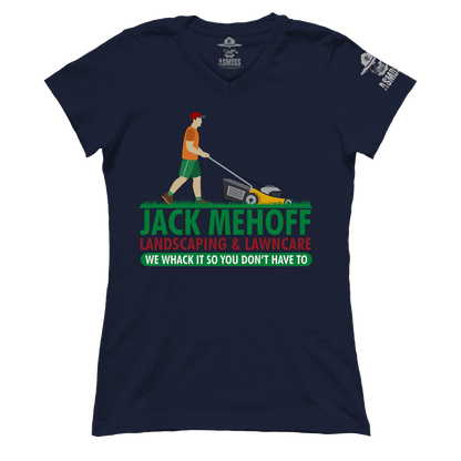 Jack Mehoff Landscaping (Ladies)