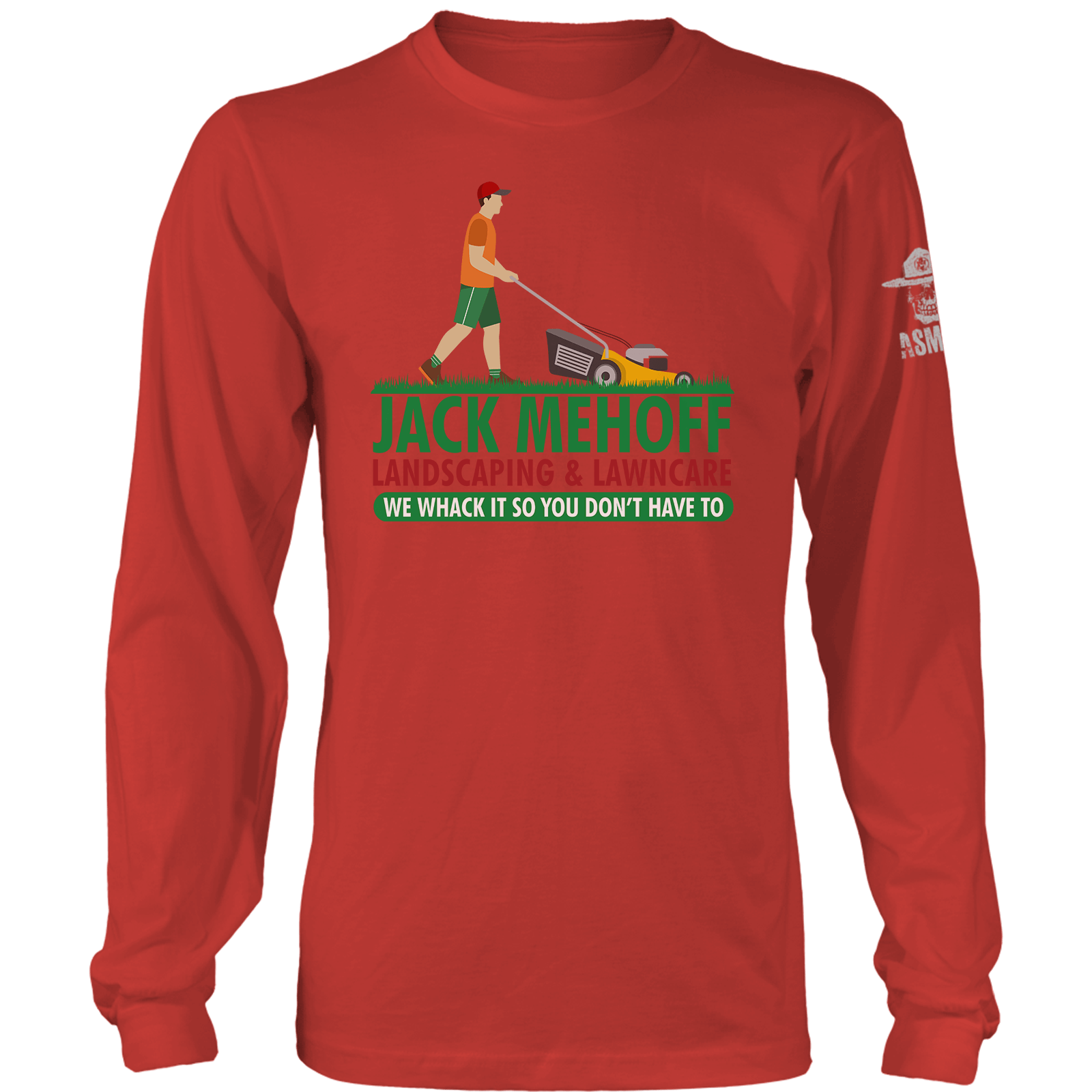 Jack Mehoff Landscaping Long Sleeve