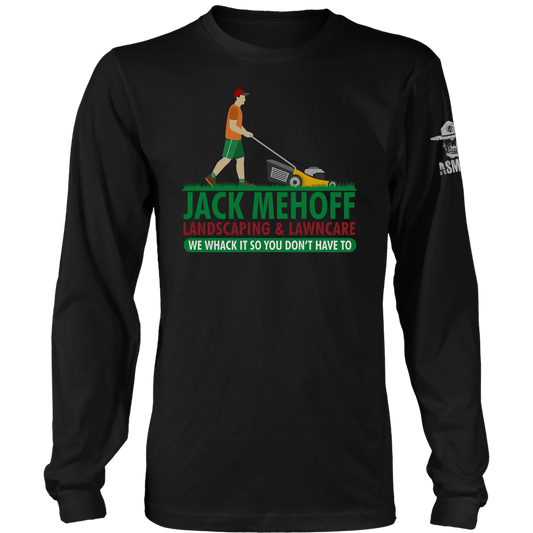 Jack Mehoff Landscaping Long Sleeve