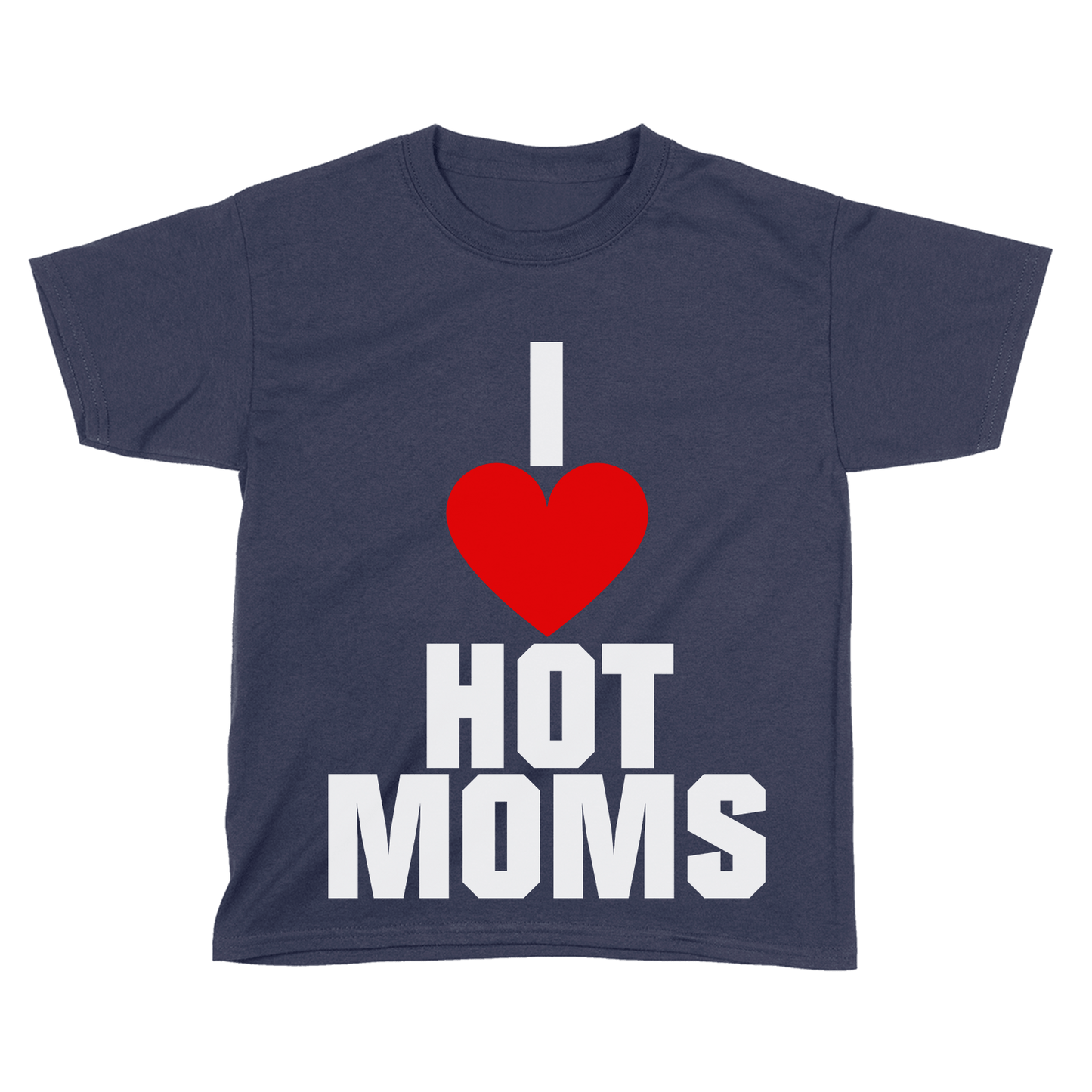 I Love Hot Moms (Kids)