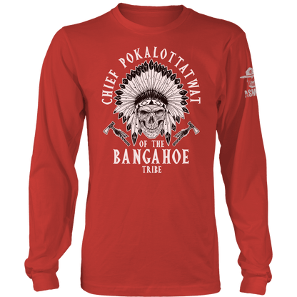Chief Pokalottatwat Long Sleeve