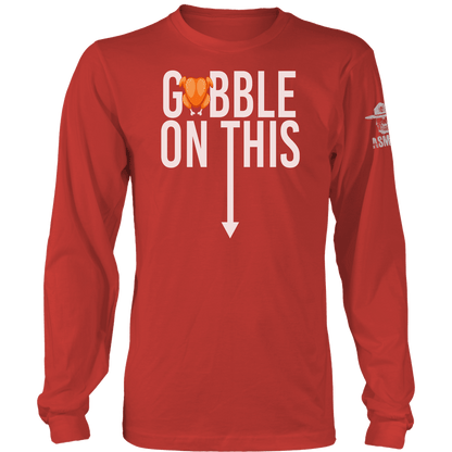 Gobble This Long Sleeve