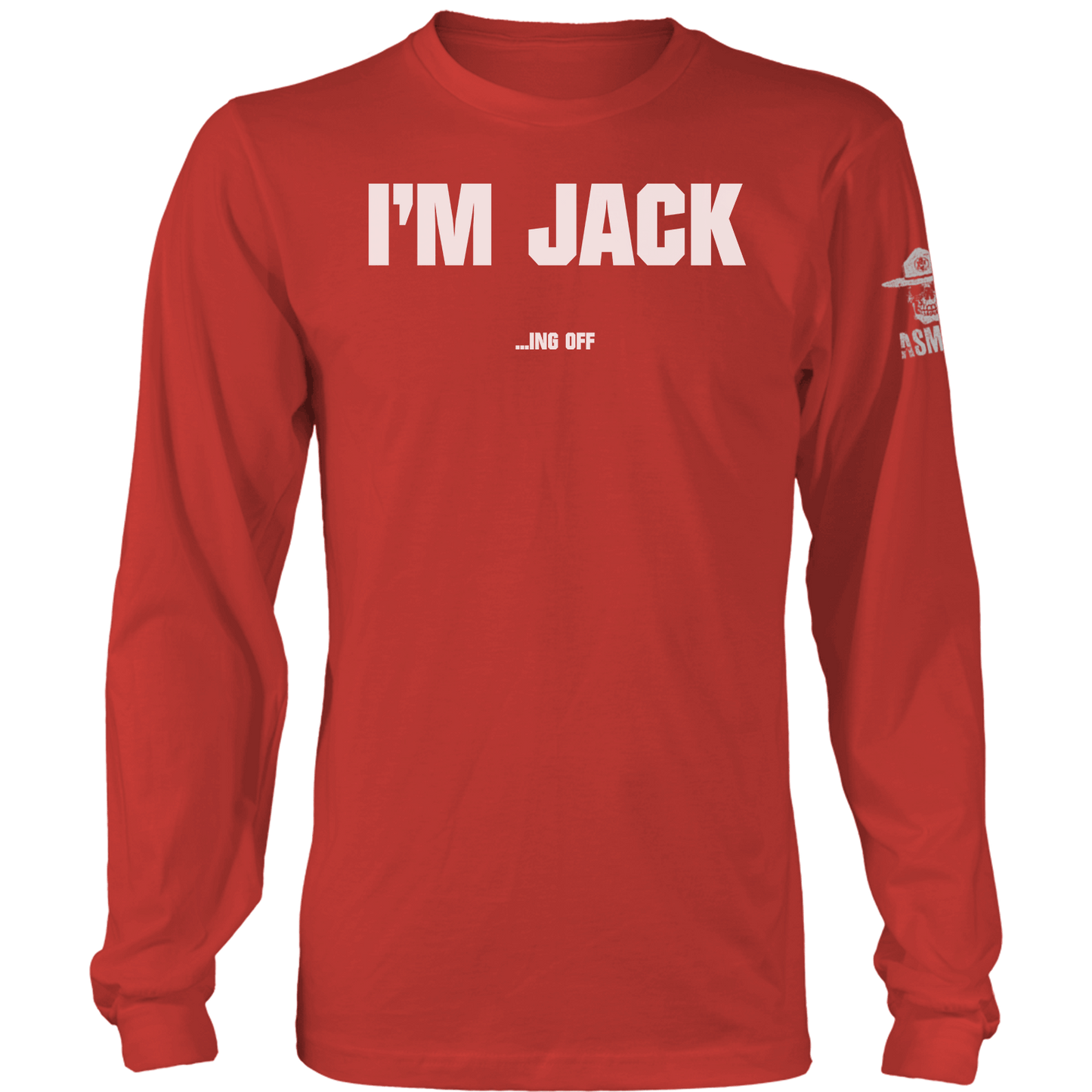 I'm Jack Long Sleeve