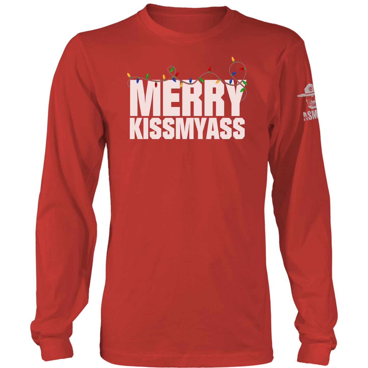 Merry Kissmyass Long Sleeve