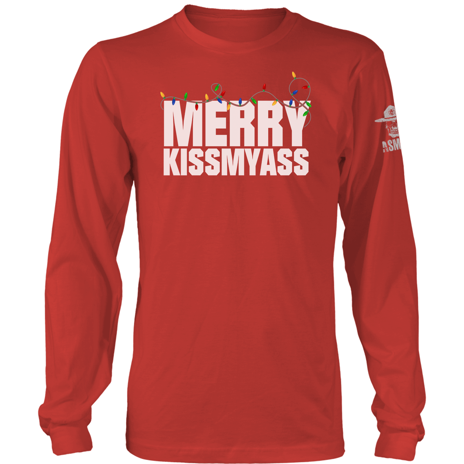 Merry Kissmyass Long Sleeve