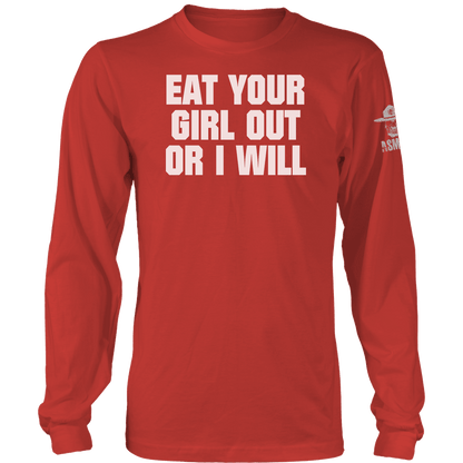 Eat Your Girl Out Long Sleeve