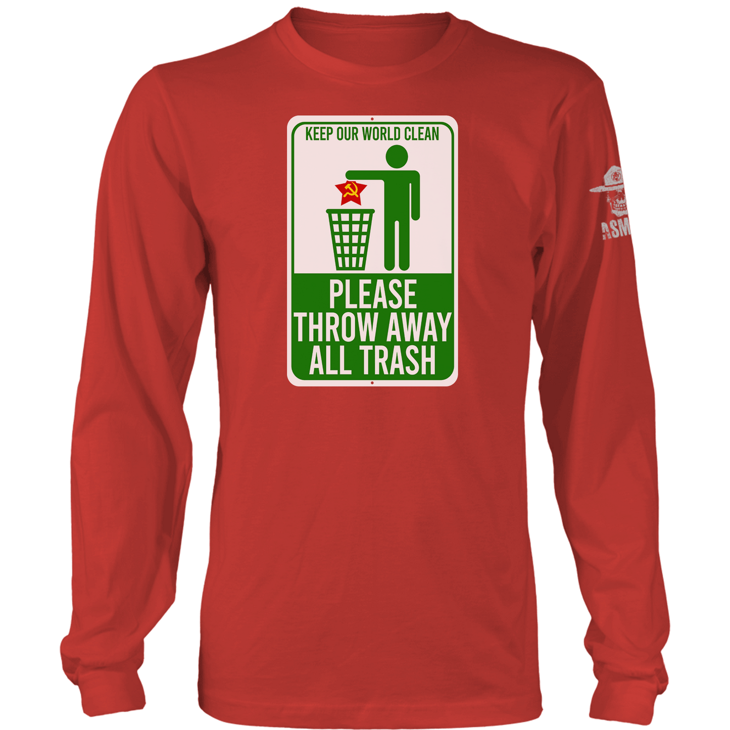 Keep Our World Clean Long Sleeve