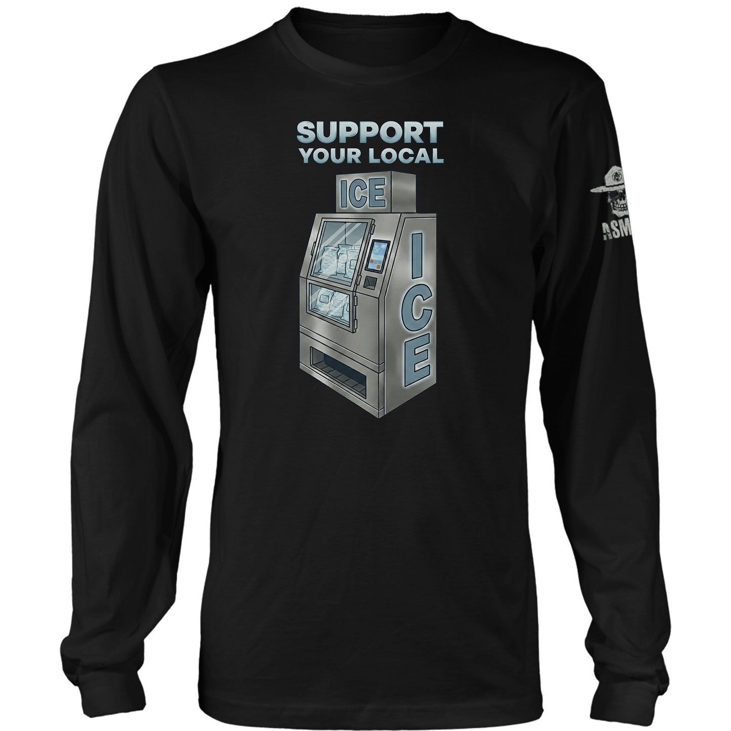 Support Your Local Ice Long Sleeve