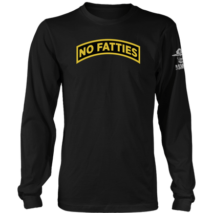 No Fatties Long Sleeve