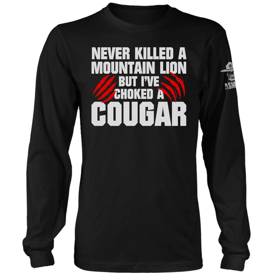 Never Killed A Mtn Lion Long Sleeve