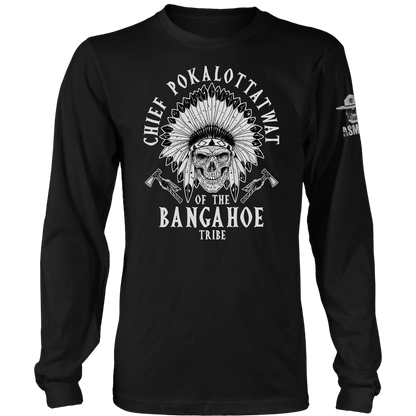 Chief Pokalottatwat Long Sleeve