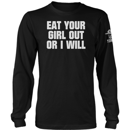 Eat Your Girl Out Long Sleeve
