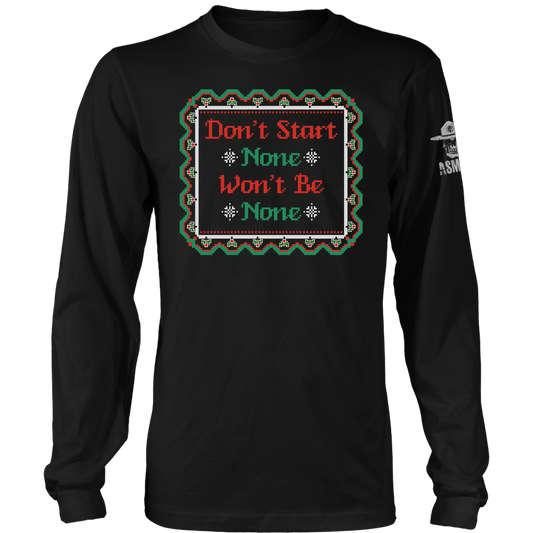 Dont Start None Long Sleeve