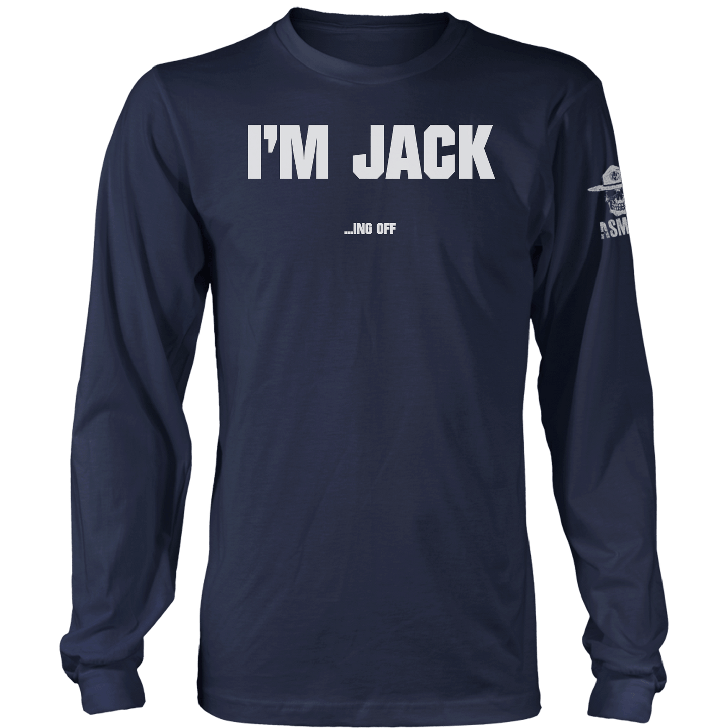 I'm Jack Long Sleeve