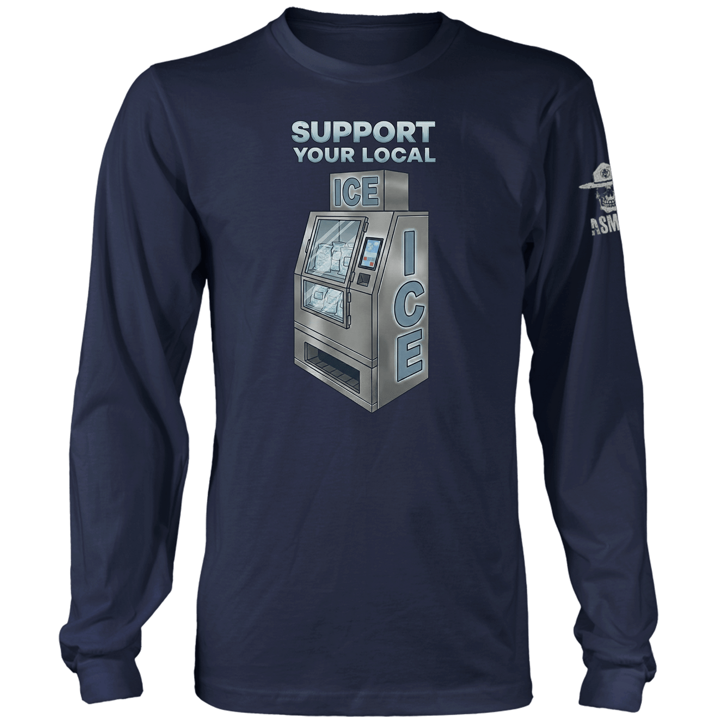 Support Your Local Ice Long Sleeve