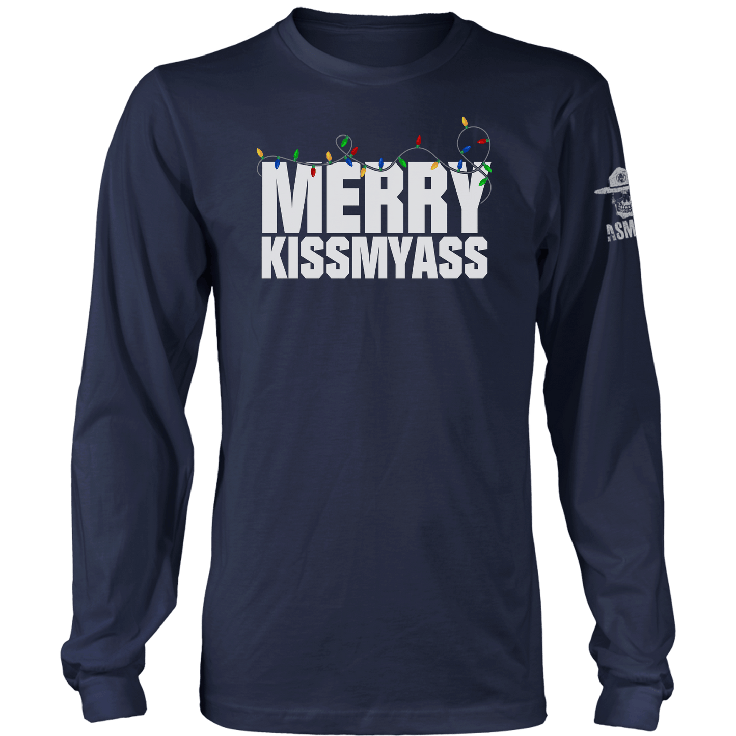 Merry Kissmyass Long Sleeve