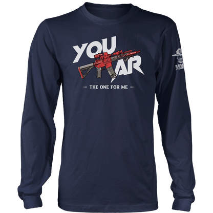 You AR The One For Me Long Sleeve