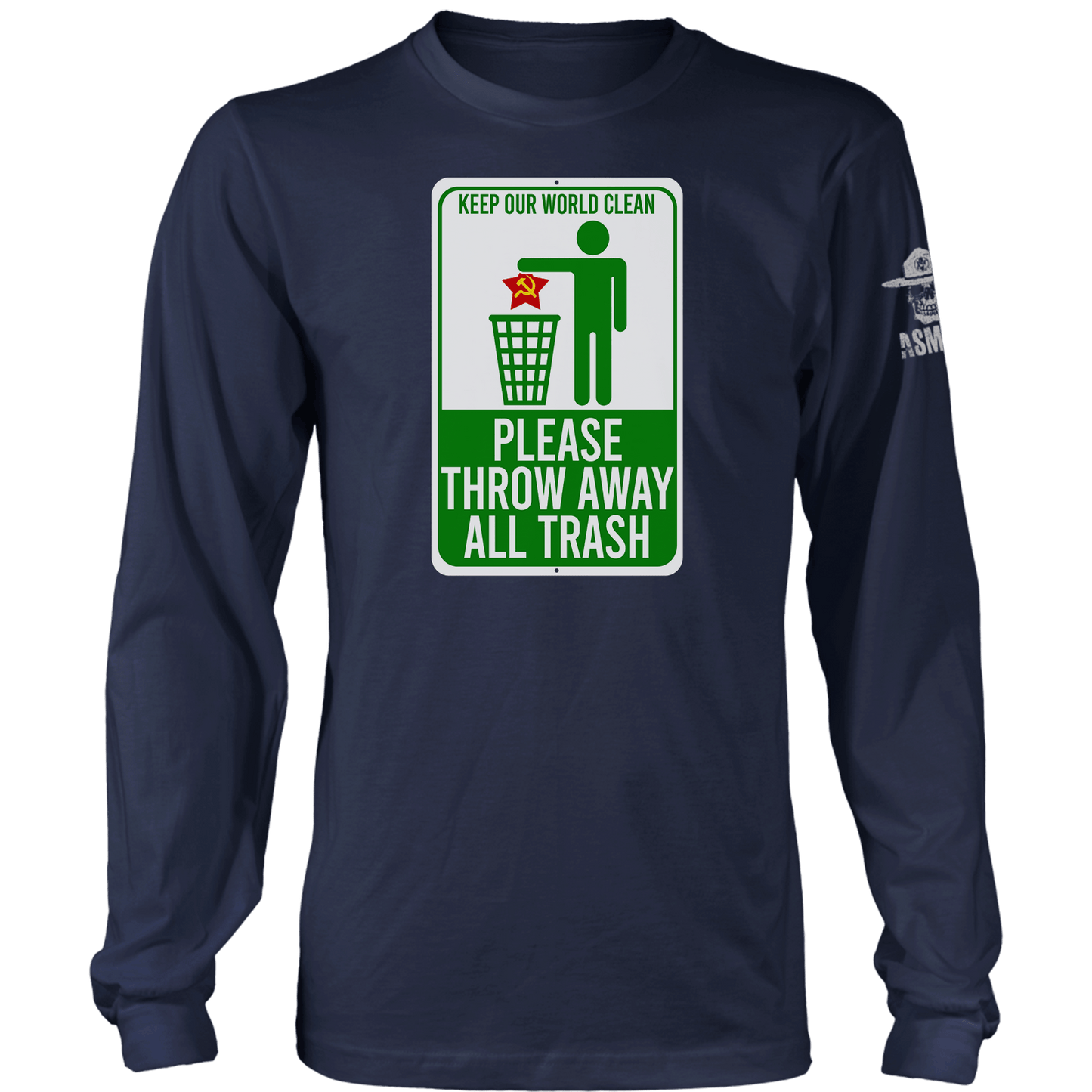 Keep Our World Clean Long Sleeve